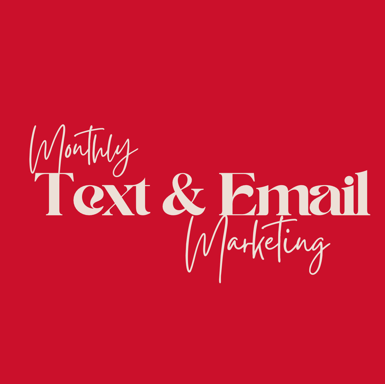 Mini package Text & Email Marketing Monthly