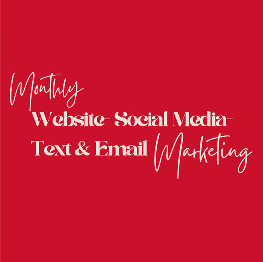 Text - Email Marketing + Website + Social  Management Monthly